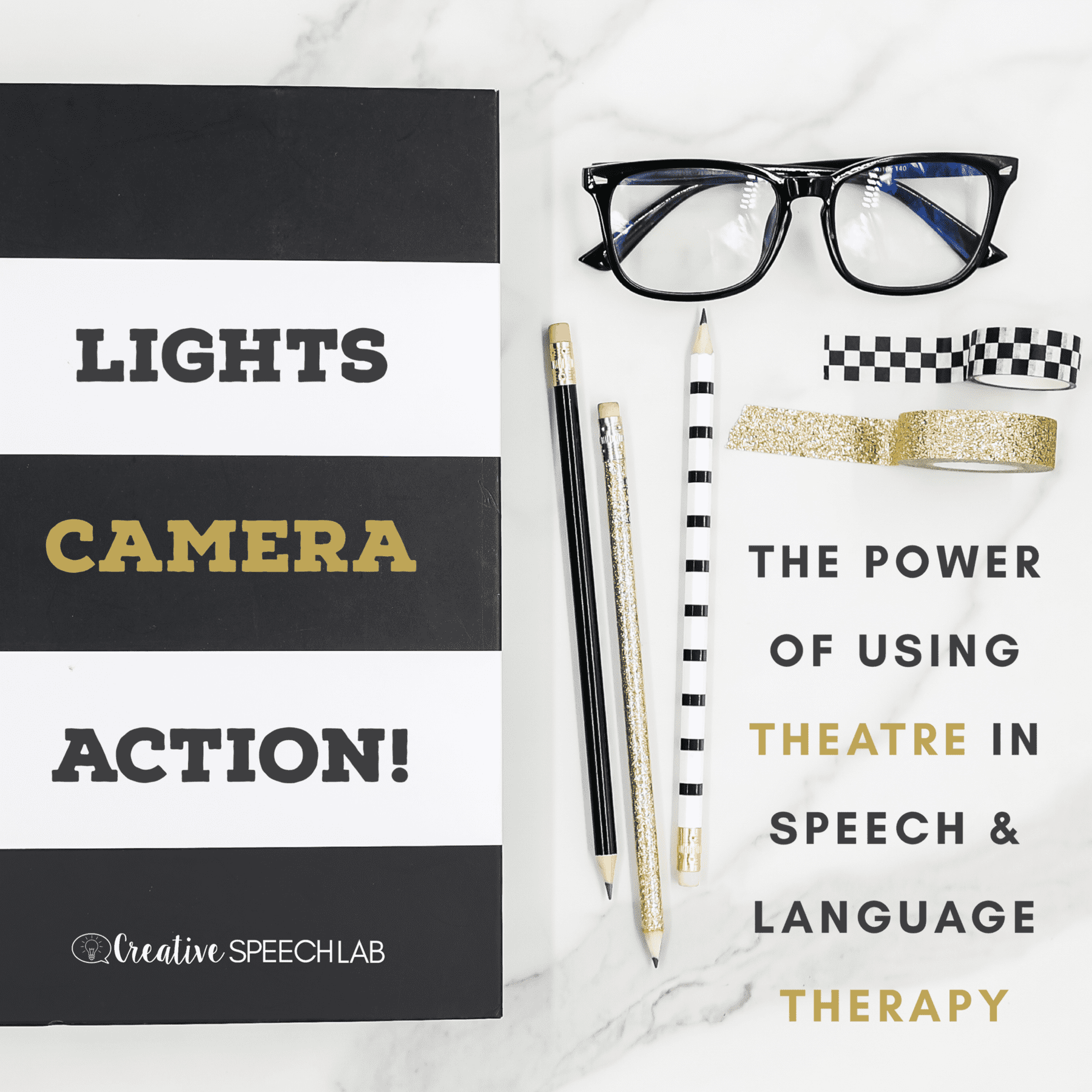 Text reading: Lights, camera, action - The Power of Using Theatre in Speech and Language Therapy